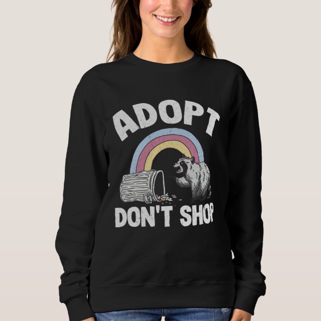 Sweatshirt Adopt Don't Shop Rainbow Raccoon 1 (Devant)