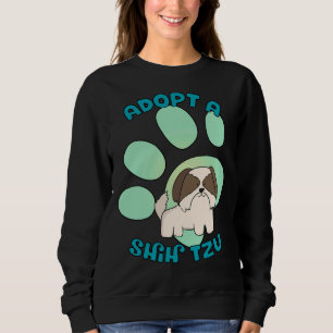 Sweatshirt Adopter Un Chien Chih Tzu Cute Shelter Secourir Ch