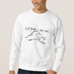 Sweatshirt Adoptez le style de vie océanique avec ce Salt Lif