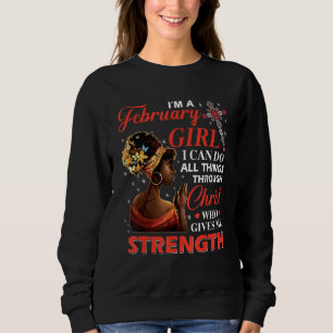 Sweatshirt Afro Je suis Février Fille Je peux faire tout