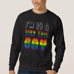 Sweatshirt Âge 24 Ans Arc-en-ciel Né Ce Gay pride Lgbt P