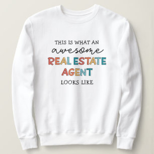 Sweatshirt Agent Immobilier Drôle Awesome Realtor Cadeaux