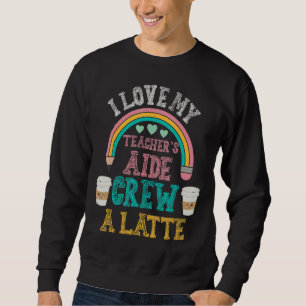 Sweatshirt Aide de l'enseignant Enseignement de l'équipe de c