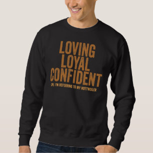 Sweatshirt Aimer Loyal Confiant Oh Je Me Réfère À Ma Tête