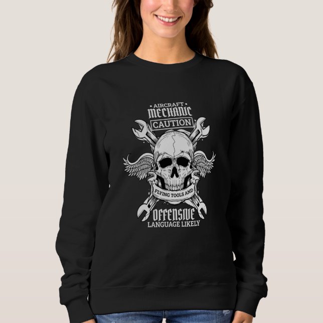 Sweatshirt Aircraft Mechanic Flying Tools And Offensive Langu (Devant)