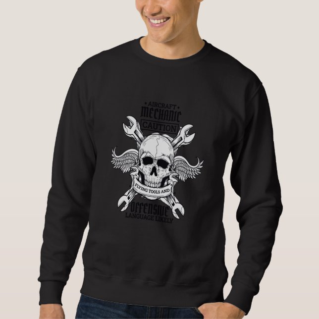 Sweatshirt Aircraft Mechanic Flying Tools And Offensive Langu (Devant)