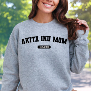 Sweatshirt AKITA INU MOM Chien maman Doux de l'année de naiss