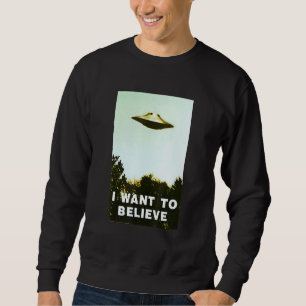 Sweatshirt Alien Ufo Hunter Shirt Je Veux Croire À Ufo Day