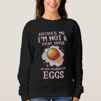 Sweatshirt Allergie aux oeufs Je suis juste Allergique aux oe