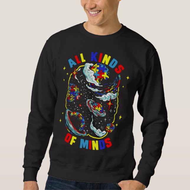 Sweatshirt Alll Kinds Of Minds Puzzle Piece Autism Awareness  (Devant)