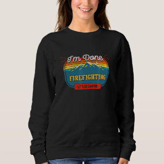 Sweatshirt Allons Camper Fini Pompiers Camper 4