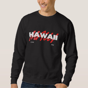 Sweatshirt Aloha Hawaii Oahu Maui Hawaiian Island Home Vibe