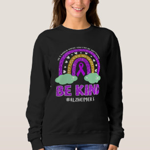 Sweatshirt Alzheimers Rainbow Be Kind Peace Love Hope Warrier
