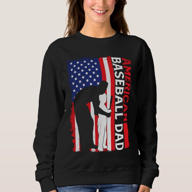 Sweatshirt American Baseball Dad Father's Day Baseball For Me (Devant)
