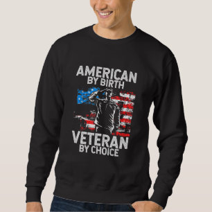 Sweatshirt American By Birth Vétérinaire Par Choice Patriot V