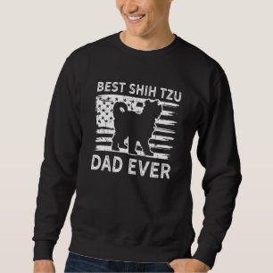 Sweatshirt American Flag Best Shih Tzu Dad Shihtzu Chien Pet