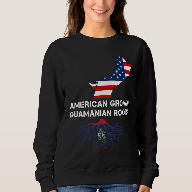 Sweatshirt American Grown Root Guam Chamorro (Devant)