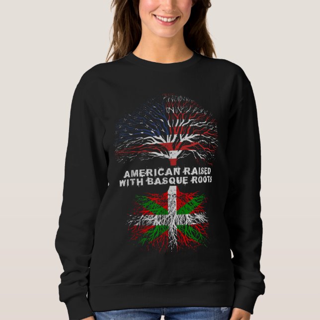 Sweatshirt American Raised with Basque Roots (Devant)