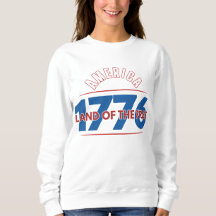 SWEATSHIRT AMÉRIQUE 1776 TERRE DE LIBERTÉ