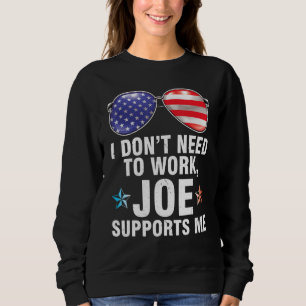 Sweatshirt Amérique US Lunettes de drapeau Je n'ai pas besoin
