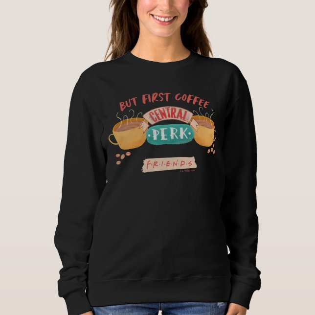 Sweatshirt AMIS™ | Mais Premier Café - Central Perk (Devant)