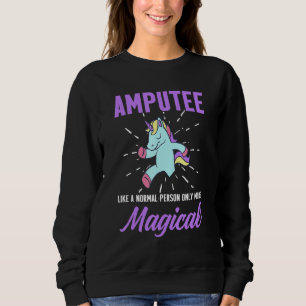 Sweatshirt Amputé Humour Unicorn Leg Arm Funny Recovery 3