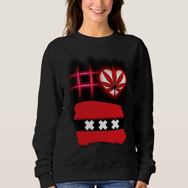 Sweatshirt ❤️ AmsterdamFlagFamily DesignSafeDrug ❤️ (Devant)