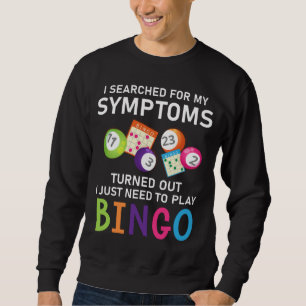 Sweatshirt Amusant Bingo Bingo Bingo Gamer