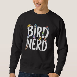 Sweatshirt Amusant Oiseau Nerd Oiseau Oiseau Oiseau Oiseau Oi
