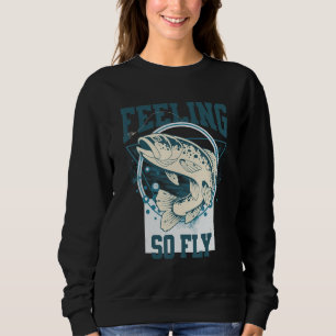 Sweatshirt Amusante chemise de pêche à la mouche pour pêcheur