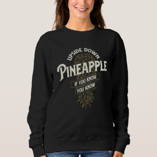 Sweatshirt Ananas à l'envers si vous savez vous savez Swing