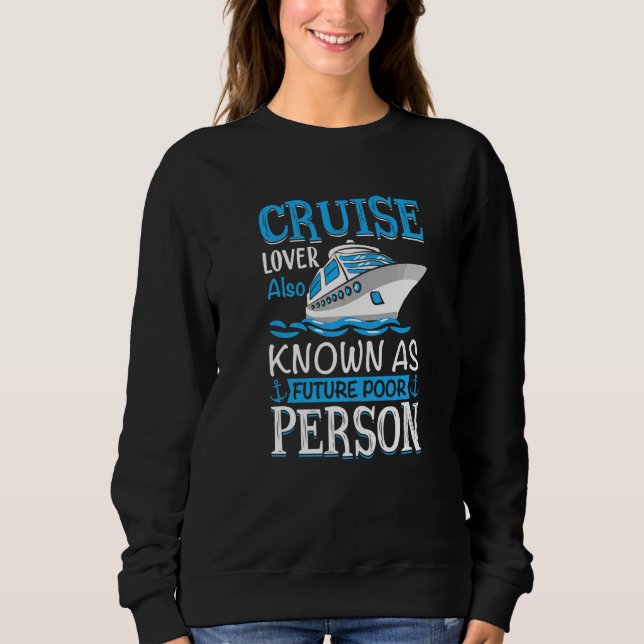 Sweatshirt Anchor With Saying For Captain Pontoon Motor Boati (Devant)