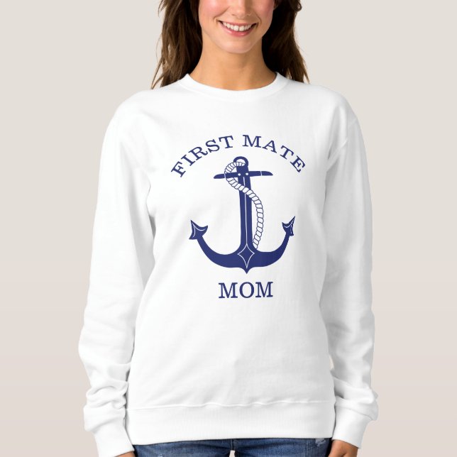 Sweatshirt Ancre Bleue Marine Nautique Premier Mate Maman (Devant)