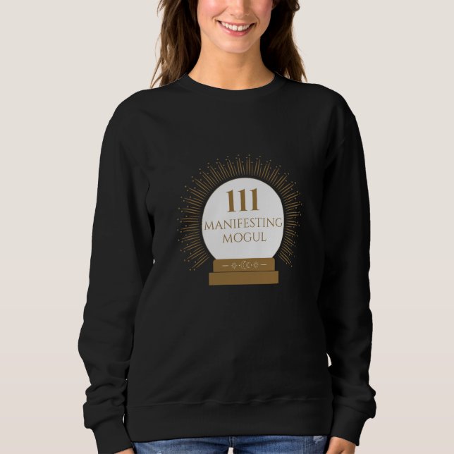 Sweatshirt Angel Numéro 111 - Manifesting Mogul (Devant)