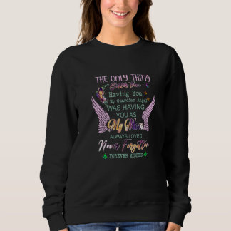 Sweatshirt Angel T'Avait Comme Ma Mère A Toujours Aimé,
