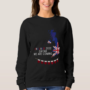 Sweatshirt Angleterre 2022 Citer Qatar Nous Venons