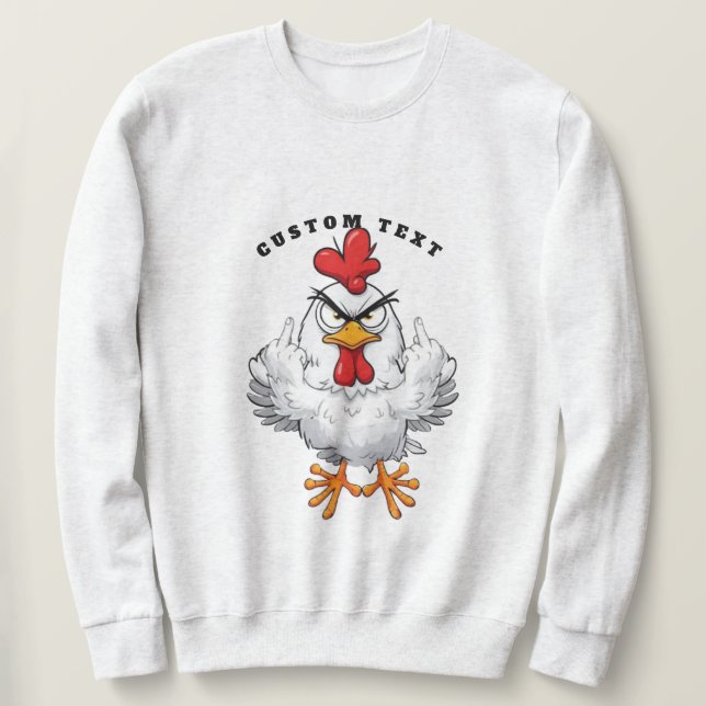 Sweatshirt Angry Rooster Flip Bird - Custom Meme Pun (Design devant)