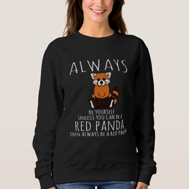 Sweatshirt Animal Sois Toi-Même Rouge Panda Costume (Devant)