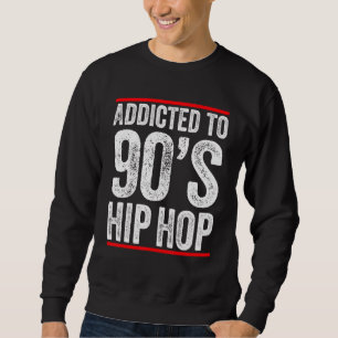 Sweatshirt Années 90 Hip hop Gangster Rap Vêtements Old Schoo