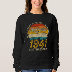 Sweatshirt anniversaire de 80 ans 1941 stupéfiant depuis 80e 