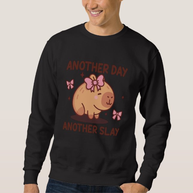Sweatshirt Another Day Another Slay Cute Capybara Lover Kawai (Devant)