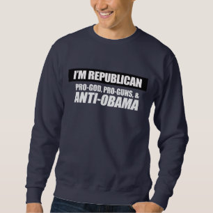 Sweatshirt Anti-Obama - PRO-GOD PRO-GUNS ANTI-OBAMA Bumpersti