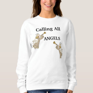 Sweatshirt Appel à Tous les Anges