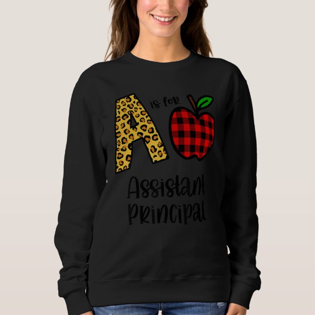 Sweatshirt Apple A Is For Assistant Principal Back To School (Devant)