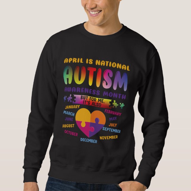 Sweatshirt April Is National Autism Awareness Autism Mom Auti (Devant)