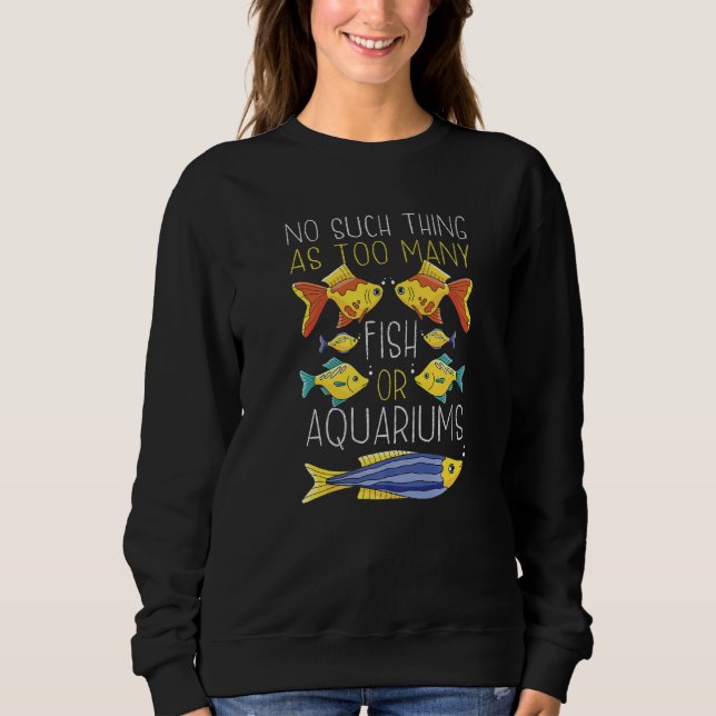 Sweatshirt Aquarist Fish Keeper Aquarium (Devant)