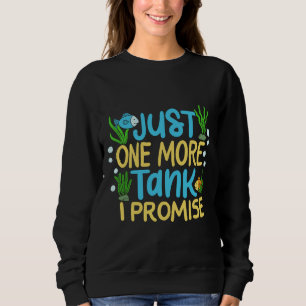 Sweatshirt Aquarium Fish Tank Juste Un De Plus