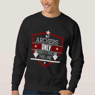 Sweatshirt Archers Seulement Derrière Cette Ligne