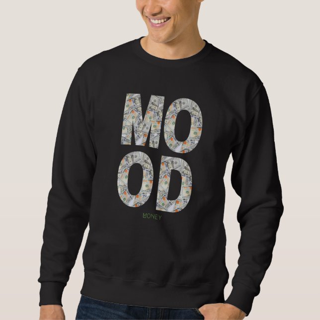 Sweatshirt Argent d'humeur (Devant)