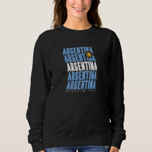 Sweatshirt Argentine mes racines et ma fierté nationale drape